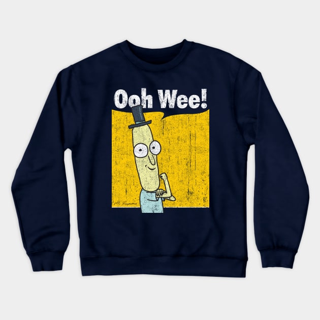 Ooh Wee! (Variant) Crewneck Sweatshirt by huckblade